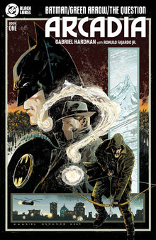 Batman / Green Arrow / The Question: Arcadia #1